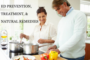 ED prevention, treatment, & natural remedies