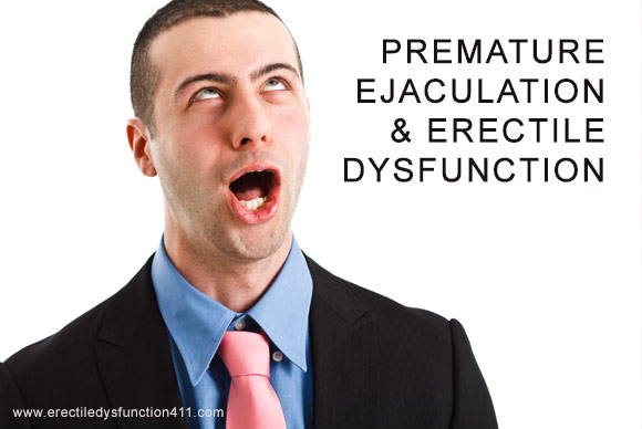 Premature Ejaculation and Erectile Dysfunction