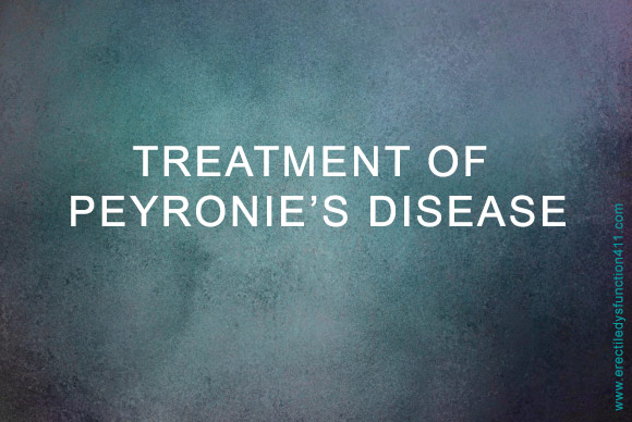 Treatment of Peyronie’s Disease | Part 1