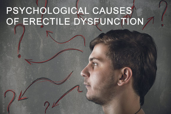 Pscychological Cause of Erectile Dysfunction